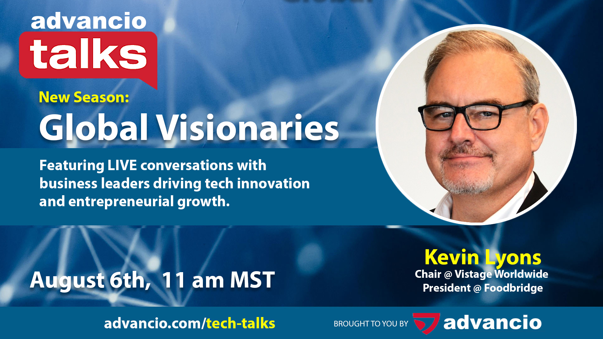 Advancio Talks Season 2 – Episode 8 with Kevin Lyons